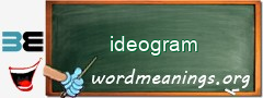 WordMeaning blackboard for ideogram